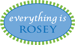 Everything Is Rosey